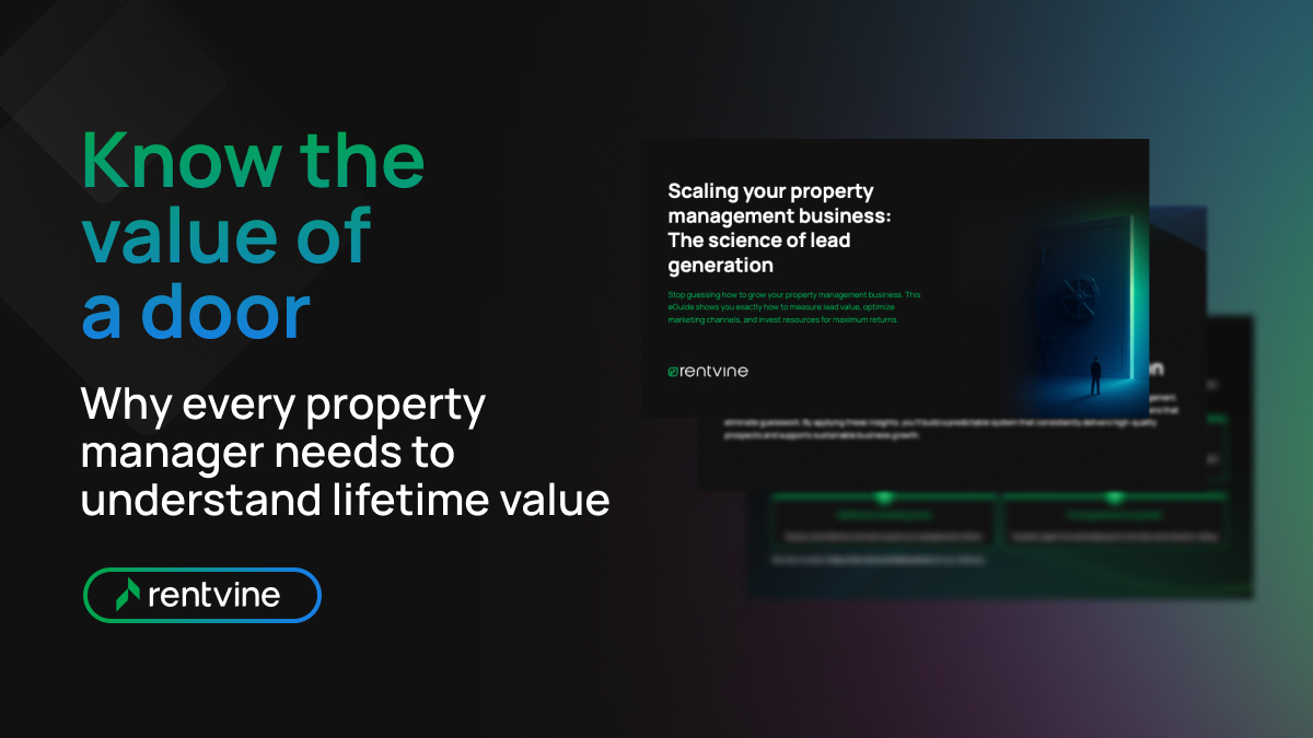 Know the true value of a door: Why every property manager needs to understand lifetime value